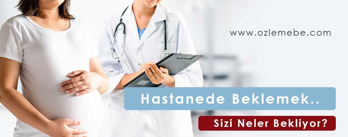 Hastane Özel Ebe
