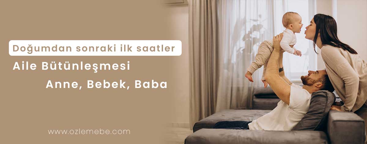 Doğumdan sonra aile